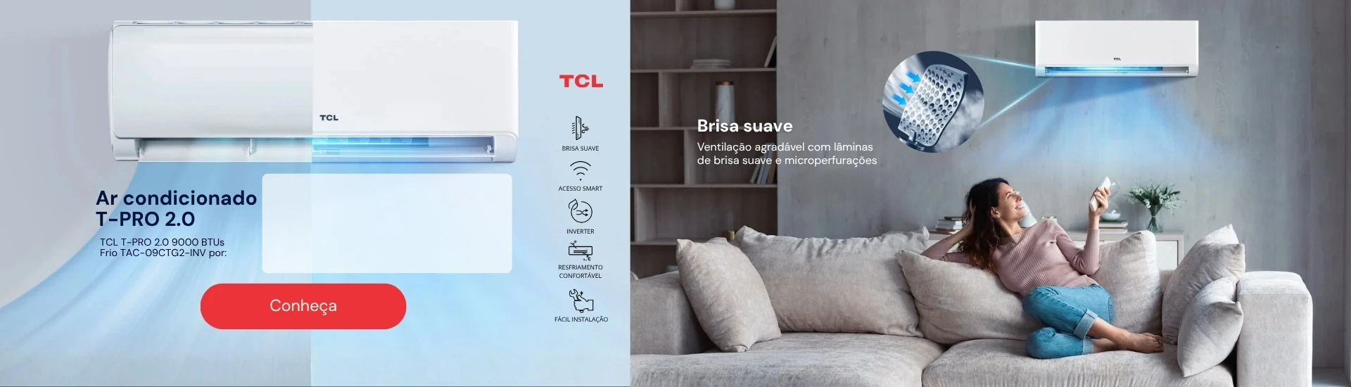 Conheça o Ar Condicionado Split Inverter TCL 